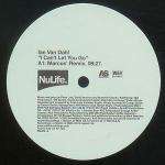 Ian Van Dahl - I Can't Let You Go - NuLife Recordings - Hard House