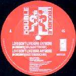 Double Trouble - Love Don't Live Here Anymore (Remixes) - Desire Records - UK House