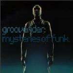 Grooverider - Mysteries Of Funk - Higher Ground - Drum & Bass