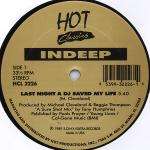 Indeep & Denroy Morgan - Last Night A DJ Saved My Life / I'll Do Anything For You - Hot Classics - Disco