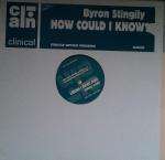 Byron Stingily - How Could I Know? - Clinical Records - UK Garage