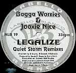 Bagga Worries & Jooxie Nice - Legalize (Quiet Storm Remixes) - Labello Blanco Recordings - Jungle