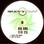 Big Ang - Back For More / Boy Is Mine - Reflective Records - UK Garage