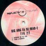 Big Ang & Re:Mad-e - Remind Me Of You / Find A Groove - Reflective Records - UK Garage