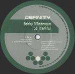 Bobby D'Ambrosio - So Thankful - Definity Records - US House