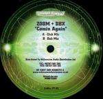 Zoom & D.B.X. - Comin Again - Planet Phat Records - UK Garage