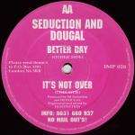 DJ Seduction & Dougal - Better Day / It's Not Over - Impact - Happy Hardcore