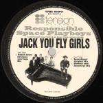 Responsible Space Playboys - Jack You Fly Girls - Tension Records - US Techno