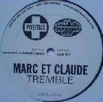 Marc Et Claude - Tremble - Positiva - Trance