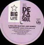 De La Soul - A Roller Skating Jam Named 'Saturdays' -  generic sleeve - Big Life - Break Beat