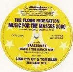 Floor Federation - Music For The Masses (2000 Remixes) - Club Class Recordings - Progressive