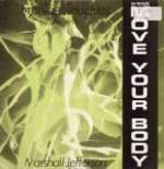 Frankie Knuckles & Marshall Jefferson - Move Your Body ('90 Remix) - Radical Records - US House
