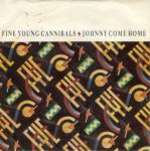 Fine Young Cannibals - Johnny Come Home - London Records - Soul & Funk