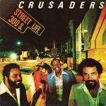 Crusaders, The - Street Life - MCA Records - Soul & Funk
