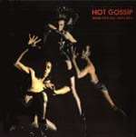 Hot Gossip - Geisha Boys And Temple Girls - Dindisc - Disco