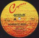Cayenne - Roberto Who..? - Groove Production - Disco