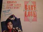 Regina  - Baby Love (Double Remix) - Clever - Disco