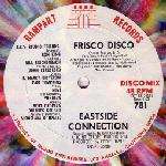 Eastside Connection - Frisco Disco / Birthday Medley - Rampart Records - Disco