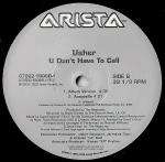 Usher - U Don't Have To Call - Arista - R & B