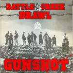 Gunshot - Battle Creek Brawl - Vinyl Solution - Hip Hop
