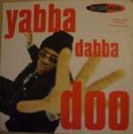 Darkman - Yabba Dabba Doo (Part One) - Wildcard - Hip Hop