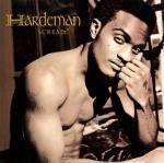 Hardeman - Scream! - Sony Music Entertainment Inc. - Hip Hop