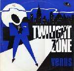 Venus  - Twilight Zone - Passion Records - Disco
