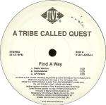 A Tribe Called Quest - Find A Way - Jive Records - Hip Hop