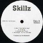 Skillz - The Neptunes Present Skillz - Rawkus - Hip Hop