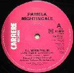 Pamela Nightingale - I'll Never Fall In Love Again - Carrere - Disco
