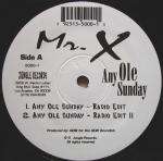 Mr. X  - Any Ole Sunday - Jungle Records - Hip Hop