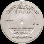 Eastbound Expressway - Frantic Love (Theme From Ear-Say) - Record Shack Records - Disco