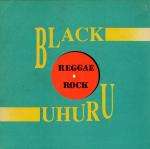Black Uhuru - Reggae Rock - Antler-Subway - Reggae