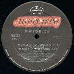 Kurtis Blow - I'm Chillin' - Mercury - Soul & Funk