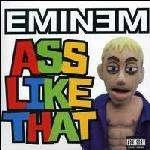 Eminem - Ass Like That - Aftermath Entertainment - Hip Hop