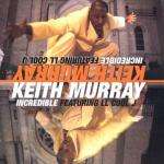 Keith Murray - Incredible - Jive - Hip Hop