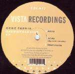 Gene Farris - Decompression EP - Vista Recordings - Deep House