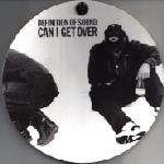 Definition Of Sound - Can I Get Over - Circa - Hip Hop