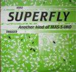 Massimo - Trigger / Mutal - Superfly - Trance
