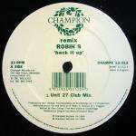 Robin S. - Back It Up (Remix) - Champion - UK House