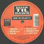 Dusk Til Dawn - From The Cellar EP - Nice 'N' Ripe - House