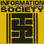 Information Society - Lay All Your Love On Me - Tommy Boy Music - US Techno