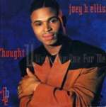 Joey B. Ellis - Thought You Were The One For Me - Capitol Records - Hip Hop