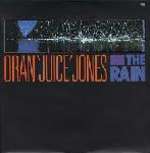 Oran 'Juice' Jones - The Rain - CBS - Down Tempo