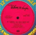 William DeVaughn - Be Thankful For What You've Got / I've Never Found A Girl (To Love Me Like You Do) - EMI - Disco