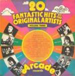 Various - 20 Fantastic Hits By The Original Artists (Volume Three)  no sleeve - Arcade Records  - Soul & Funk