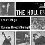 Hollies, The - I Can't Let Go / Running Through The Night - Parlophone - Pop