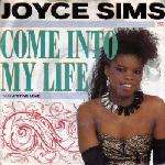 Joyce Sims - Come Into My Life - London Records - Down Tempo