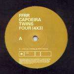 Capoeira Twins - Four (4x3) - FFRR - Break Beat