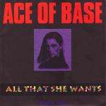 Ace Of Base - All That She Wants - Metronome - Pop